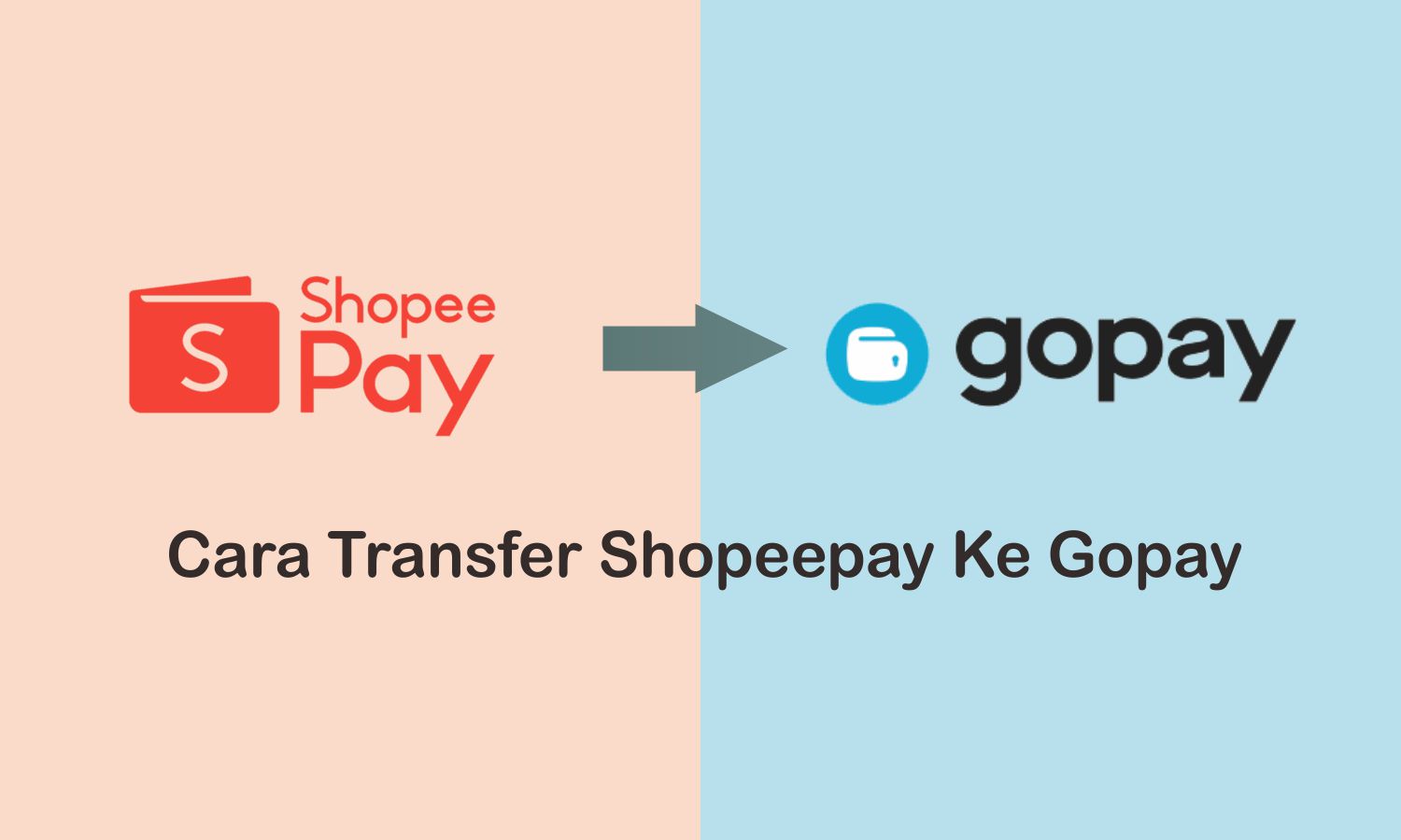 cara transfer Shopeepay ke Gopay